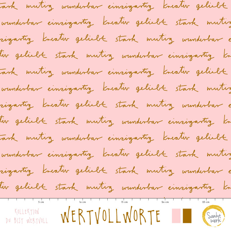 Bio Summersweat Stoff  - Wertvoll Worte - Sanktwerk, rosa, Schrift, Breite 150 cm